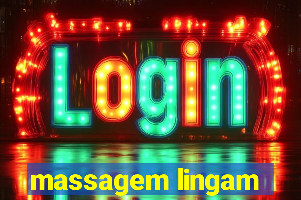 massagem lingam